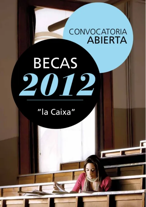 Convocatoria de Becas "La Caixa" edición 2012