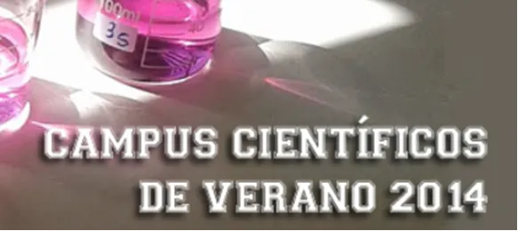 Campus Científicos de Verano 2014