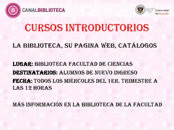 Cursos Introductorios. La biblioteca, Su Página Web, catálogos
