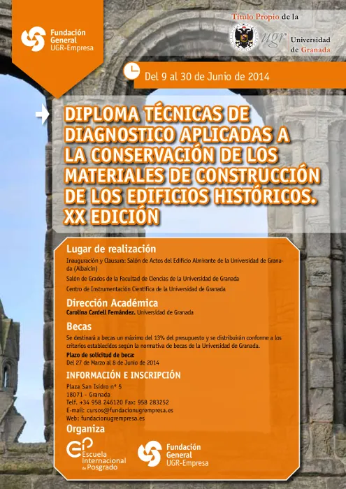 Diploma Técnicas de Diagnóstico Aplicadas a la Conservación de los Materiales de Construcción de los Edificios Históricos. XX Edición.