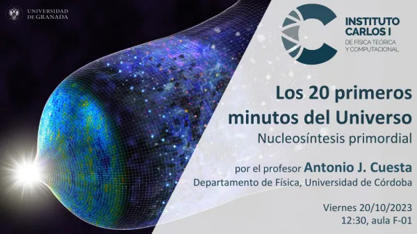 Los 20 primeros minutos del Universo. Nucleosíntesis primordial
