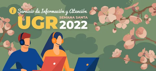 Servicio de Información y Atención UGR Semana Santa 2022