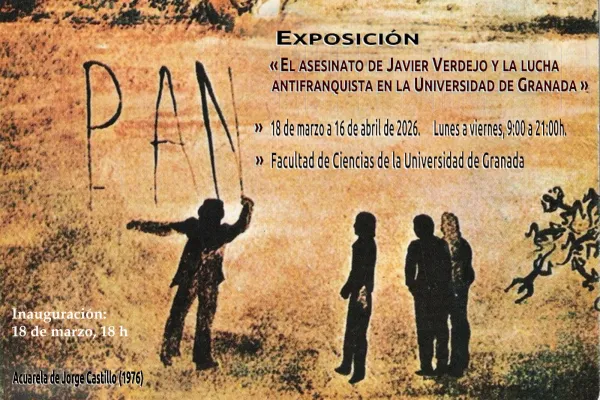 El asesinato de Javier Verdejo y la lucha antifranquista en la Universidad de Granada