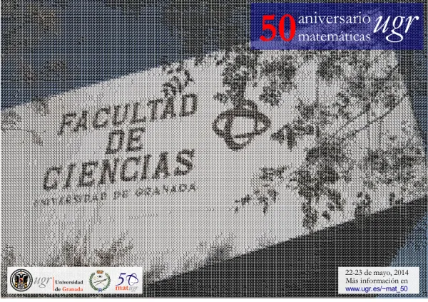 Conmemoración 50 Aniversario Estudios de Matemáticas en la Universidad de Granada