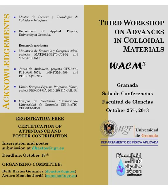Third Workshop On Advances In Colloidal Materials