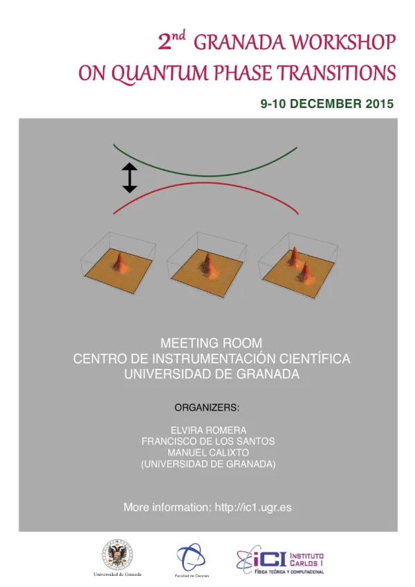2nd Granada workshop on quantum phase transitions